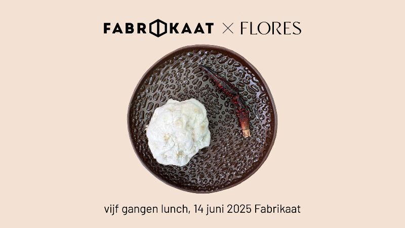 Fabrikaat x Flores